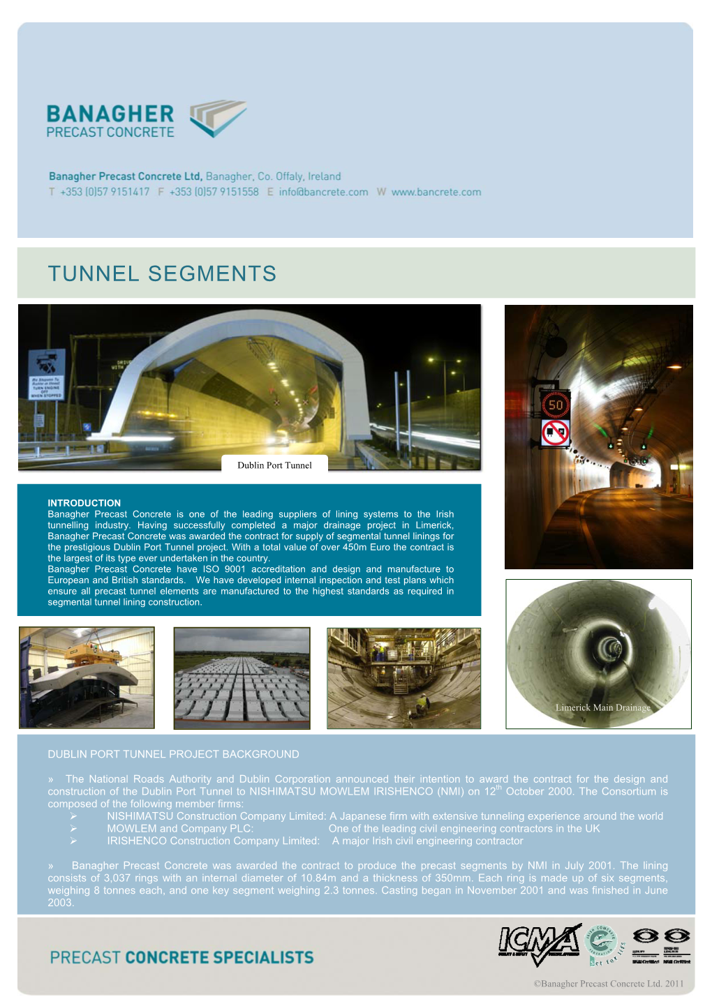 Tunnel Segments