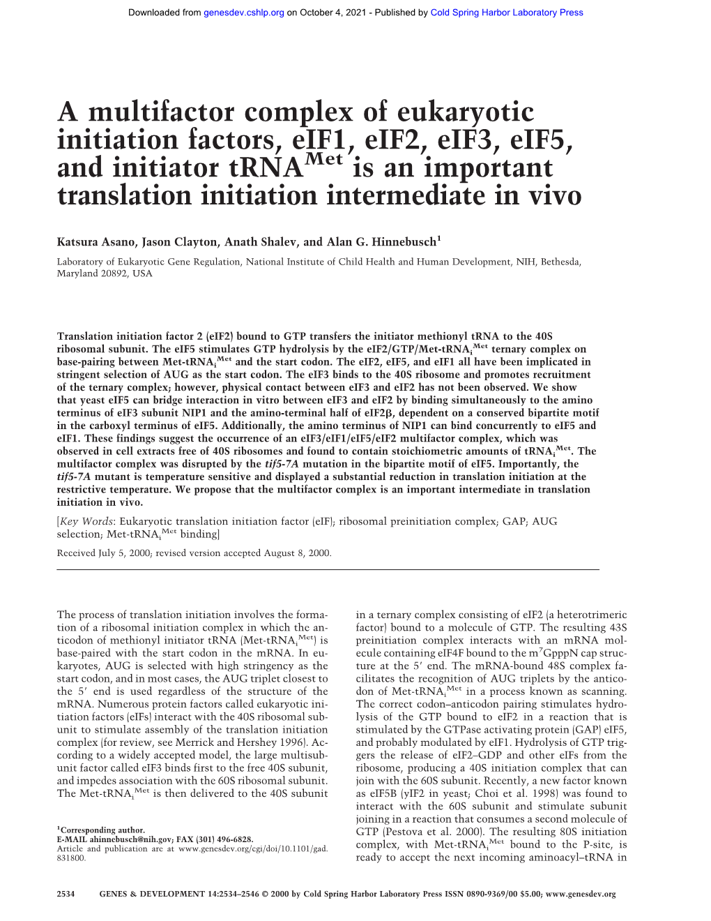 A Multifactor Complex of Eukaryotic Initiation Factors, Eif1, Eif2, Eif3, Eif5, and Initiator Trna Is an Important Translation I