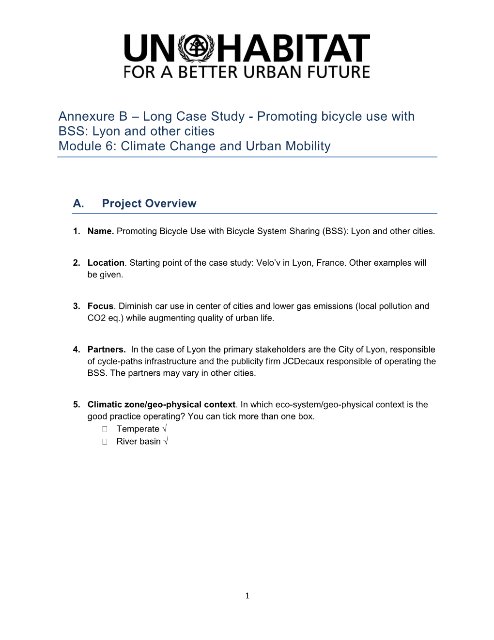 Annexure B – Long Case Study - Promoting Bicycle Use with BSS: Lyon and Other Cities Module 6: Climate Change and Urban Mobility