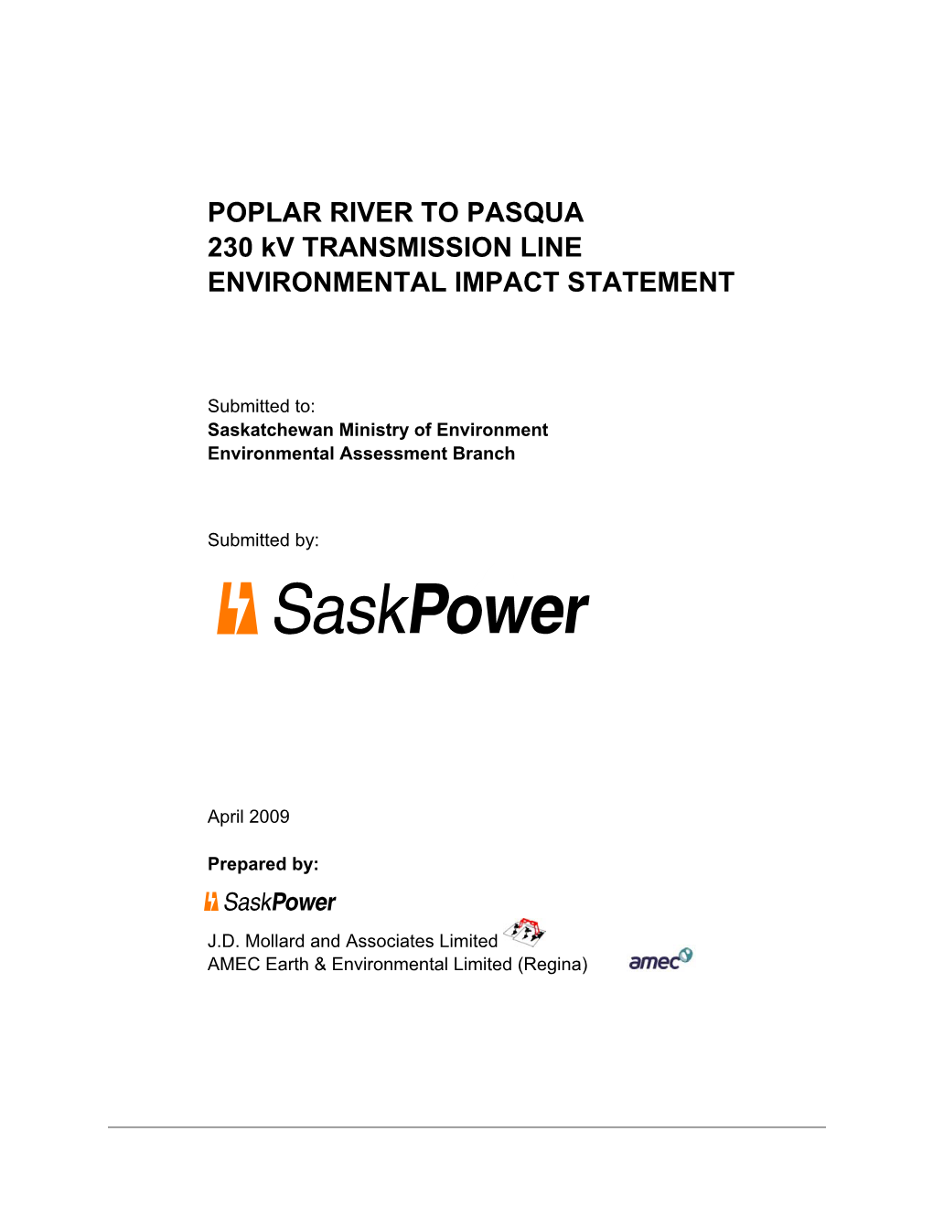 POPLAR RIVER to PASQUA 230 Kv TRANSMISSION LINE ENVIRONMENTAL IMPACT STATEMENT