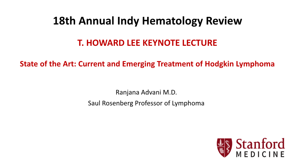 18Th Annual Indy Hematology Review