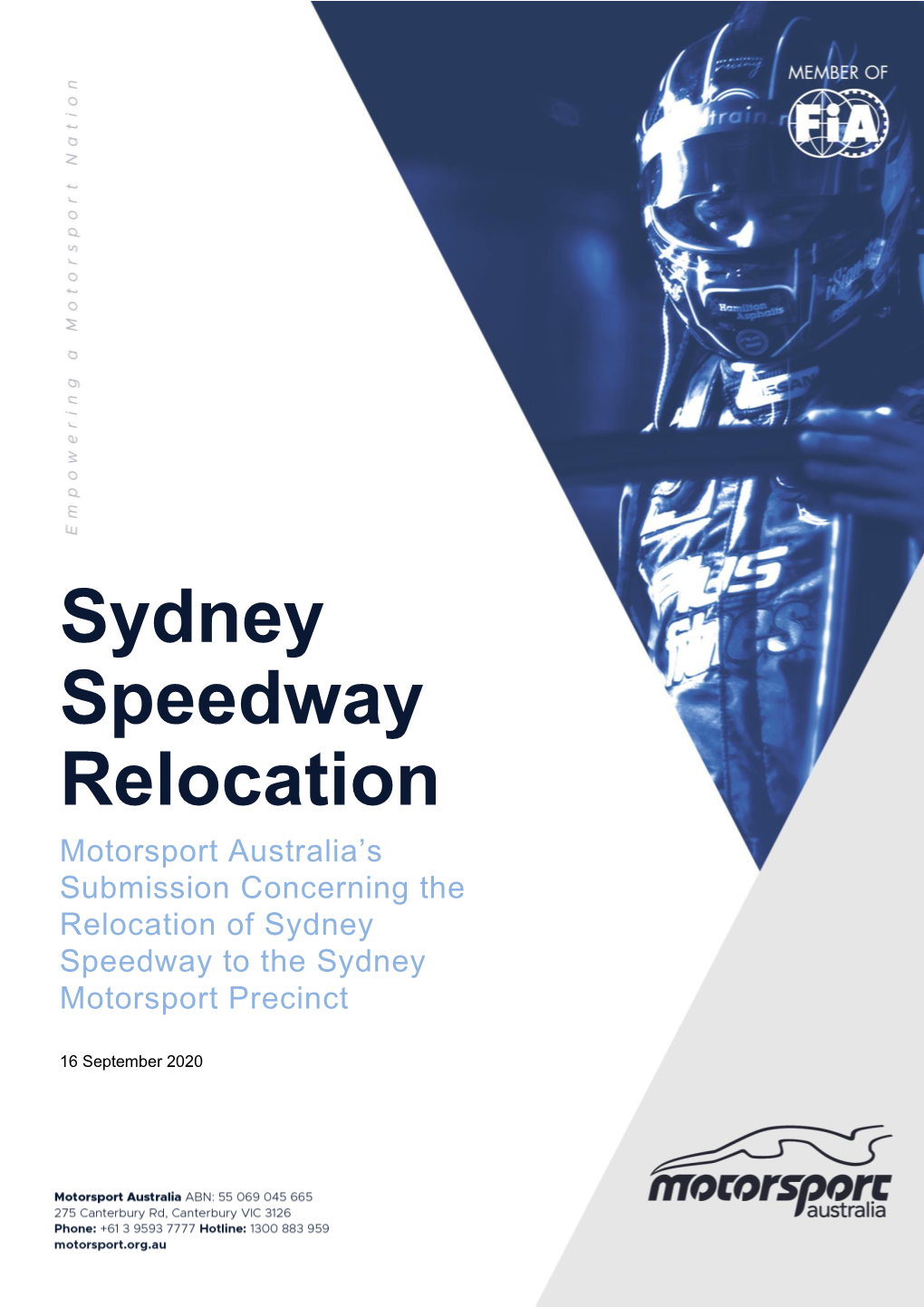 Sydney Speedway Relocation Motorsport Australia’S Submission Concerning the Relocation of Sydney Speedway to the Sydney Motorsport Precinct