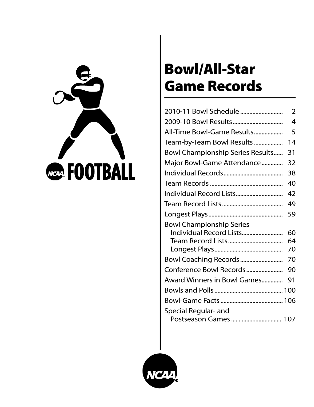 NCAA Division I Football Records (Bowl and All-Star)