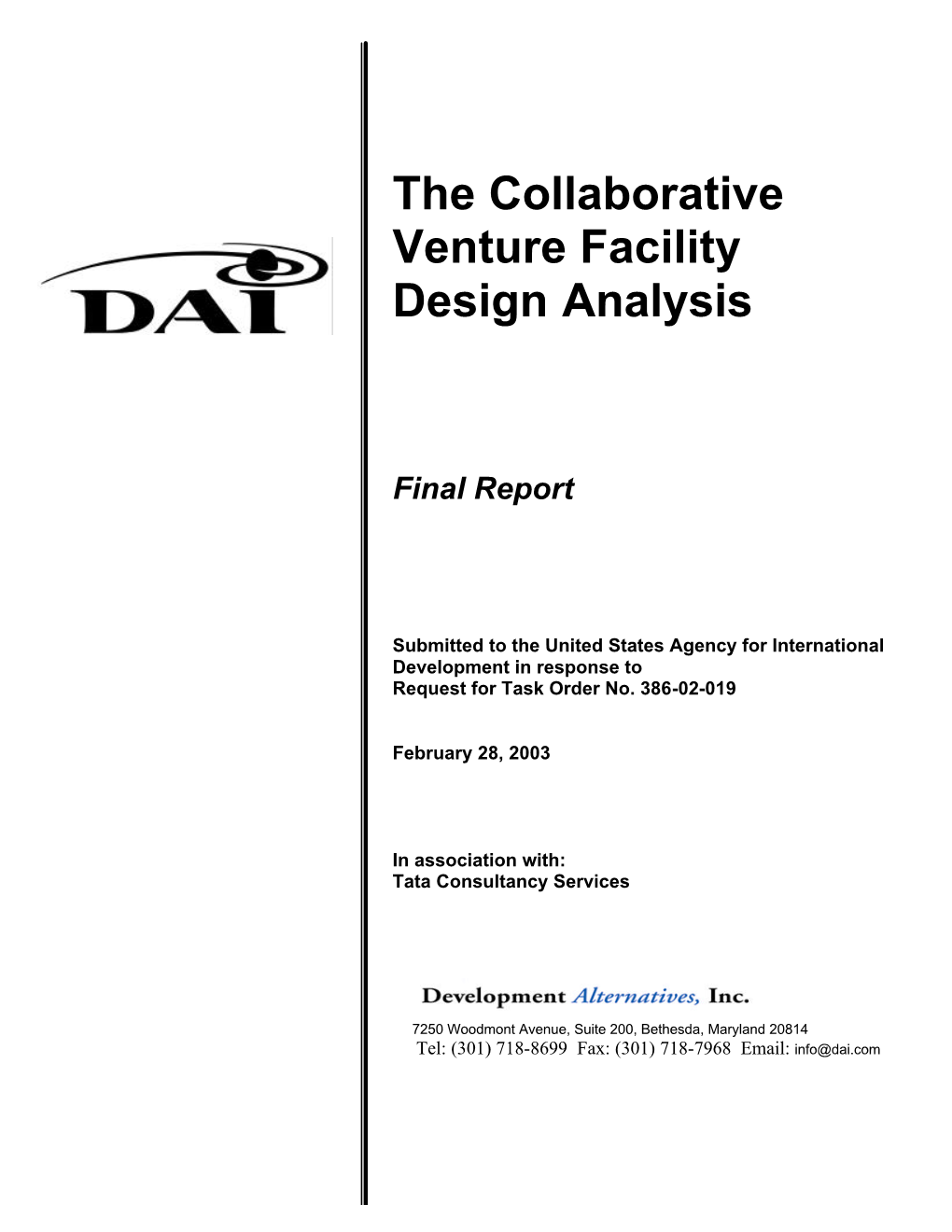 The Collaborative Venture Facility Design Analysis