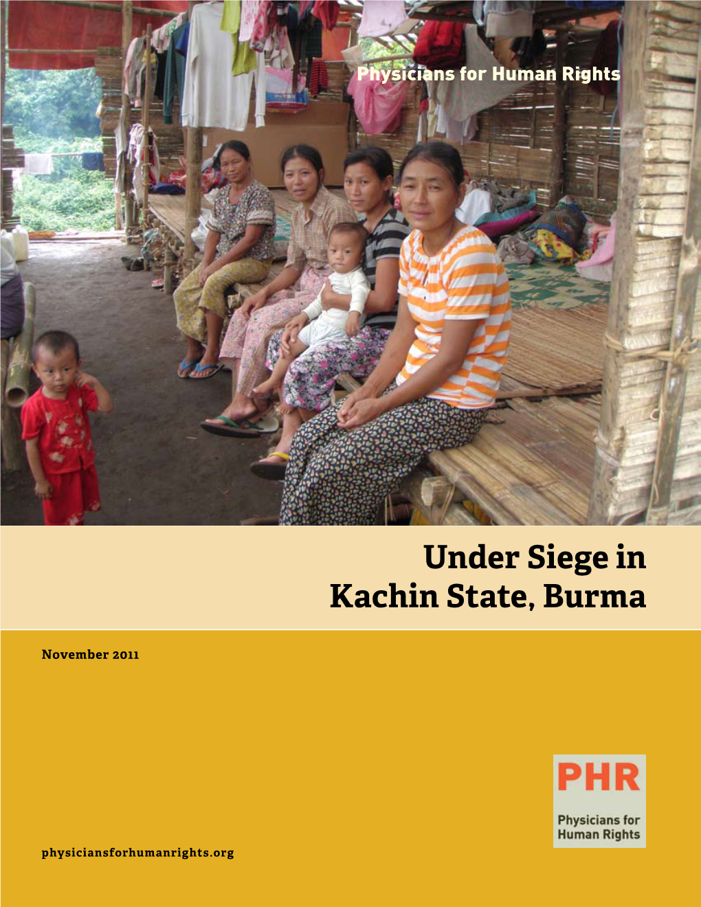 Under Siege in Kachin State, Burma