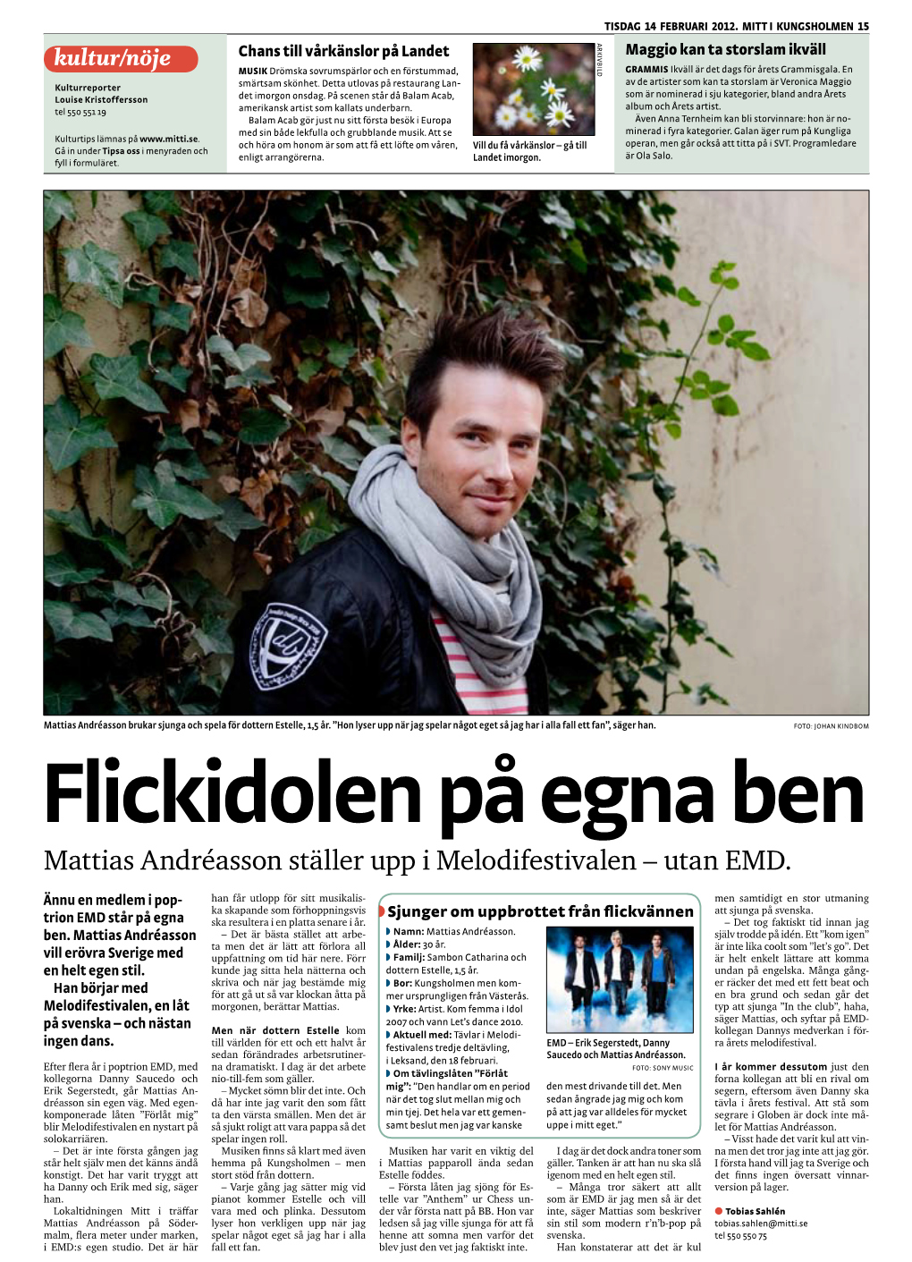 Mattias Andréasson Ställer Upp I Melodifestivalen – Utan EMD