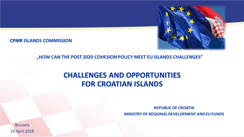 Challenges and Opportunities for Croatian Islands