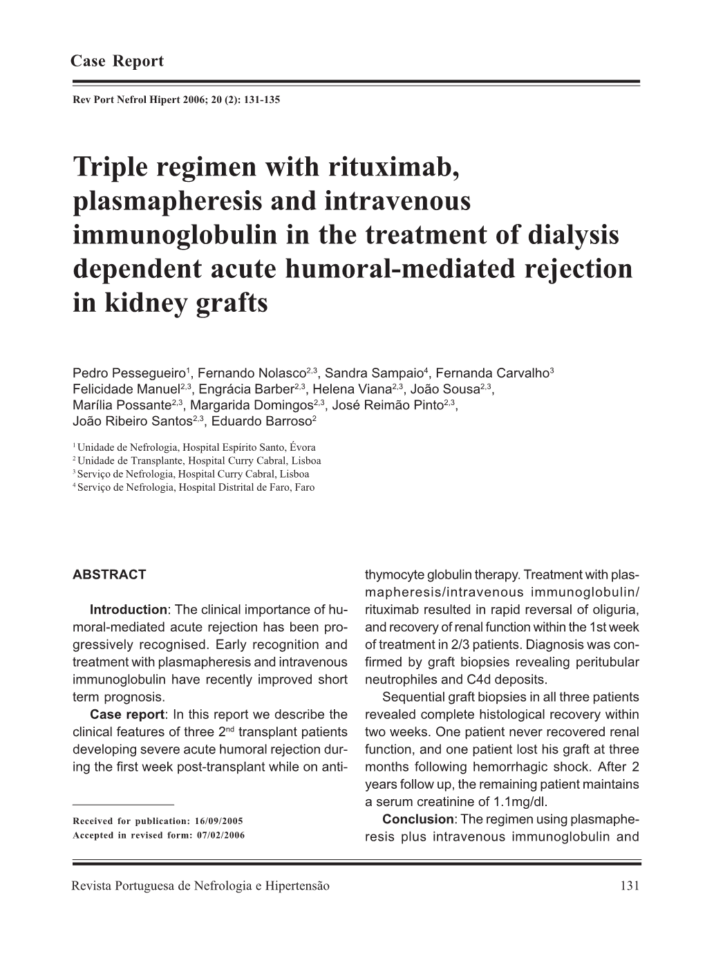 Triple Regimen with Rituximab, Plasmapheresis and Intravenous