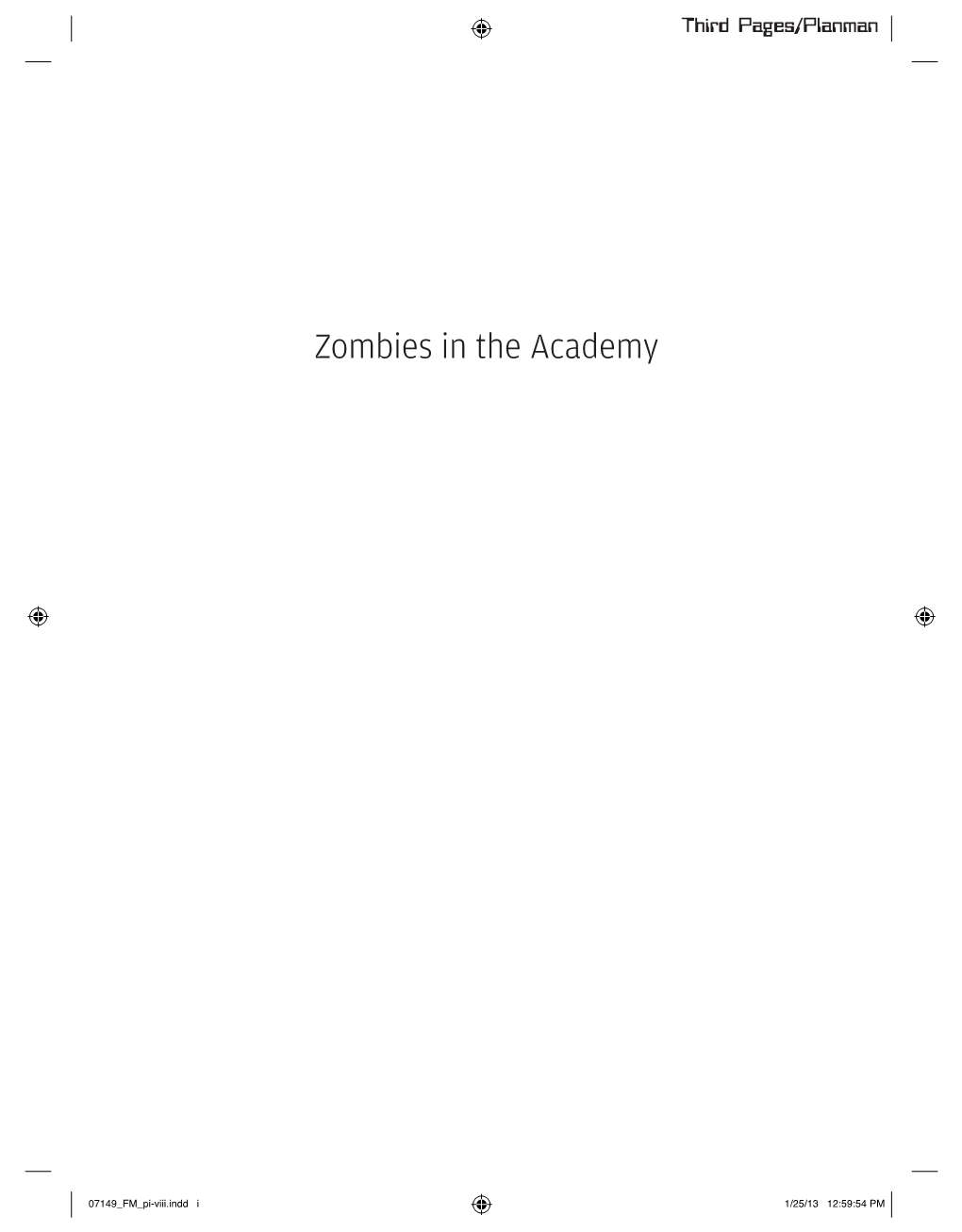 Zombies in the Academy