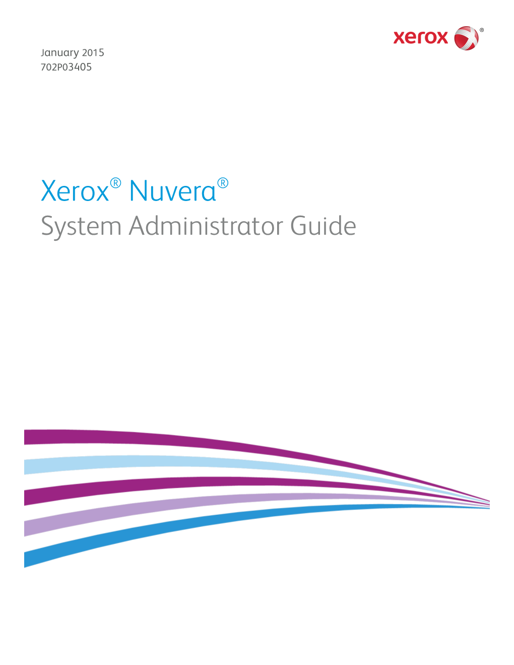 Xerox® Nuvera® System Administrator Guide