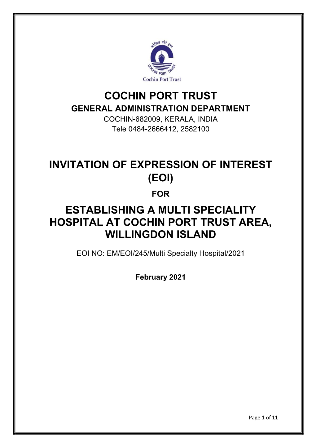 Eoi) for Establishing a Multi Speciality Hospital at Cochin Port Trust Area, Willingdon Island