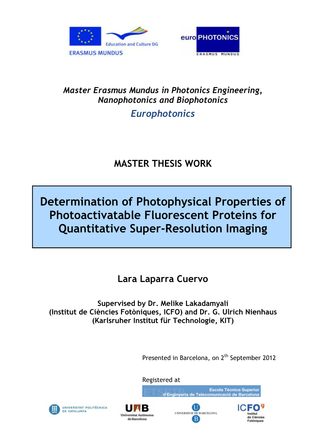 Determination of Photophysical Properties of Photoactivatable Fluorescent Proteins for Quantitative Super-Resolution Imaging