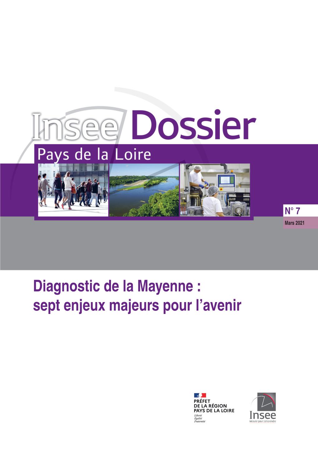 Diagnostic De La Mayenne : Sept Enjeux Majeurs Pour L’Avenir Avant-Propos