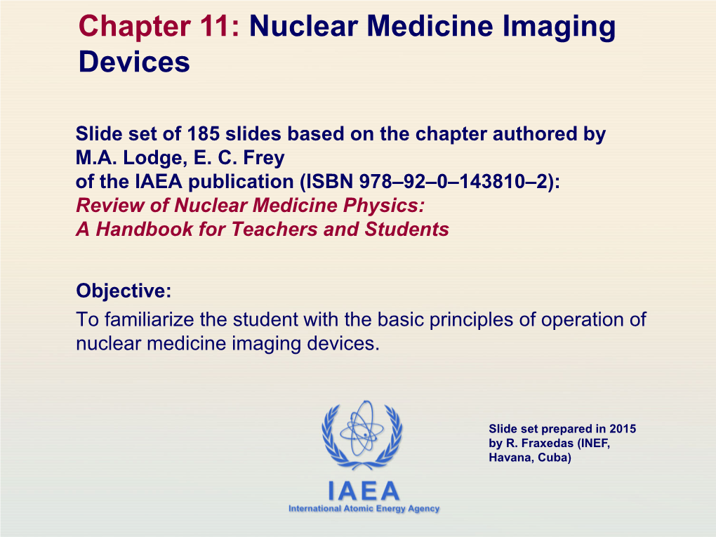 Chapter 11. Nuclear Medicine Imaging Devices