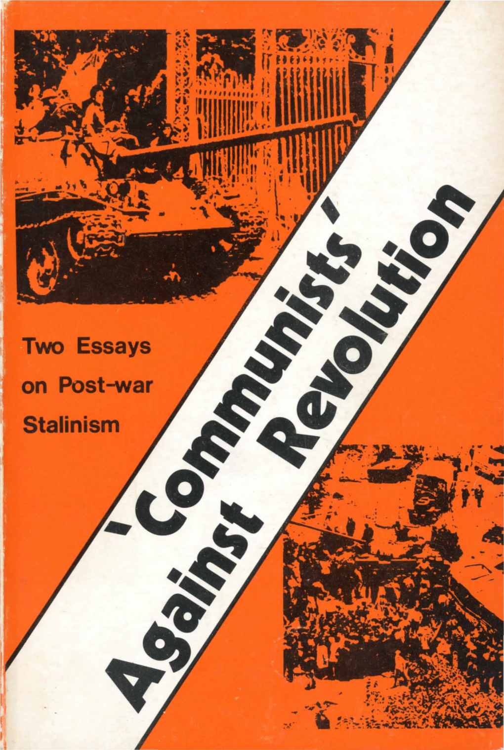 'Communists' Against Revolution