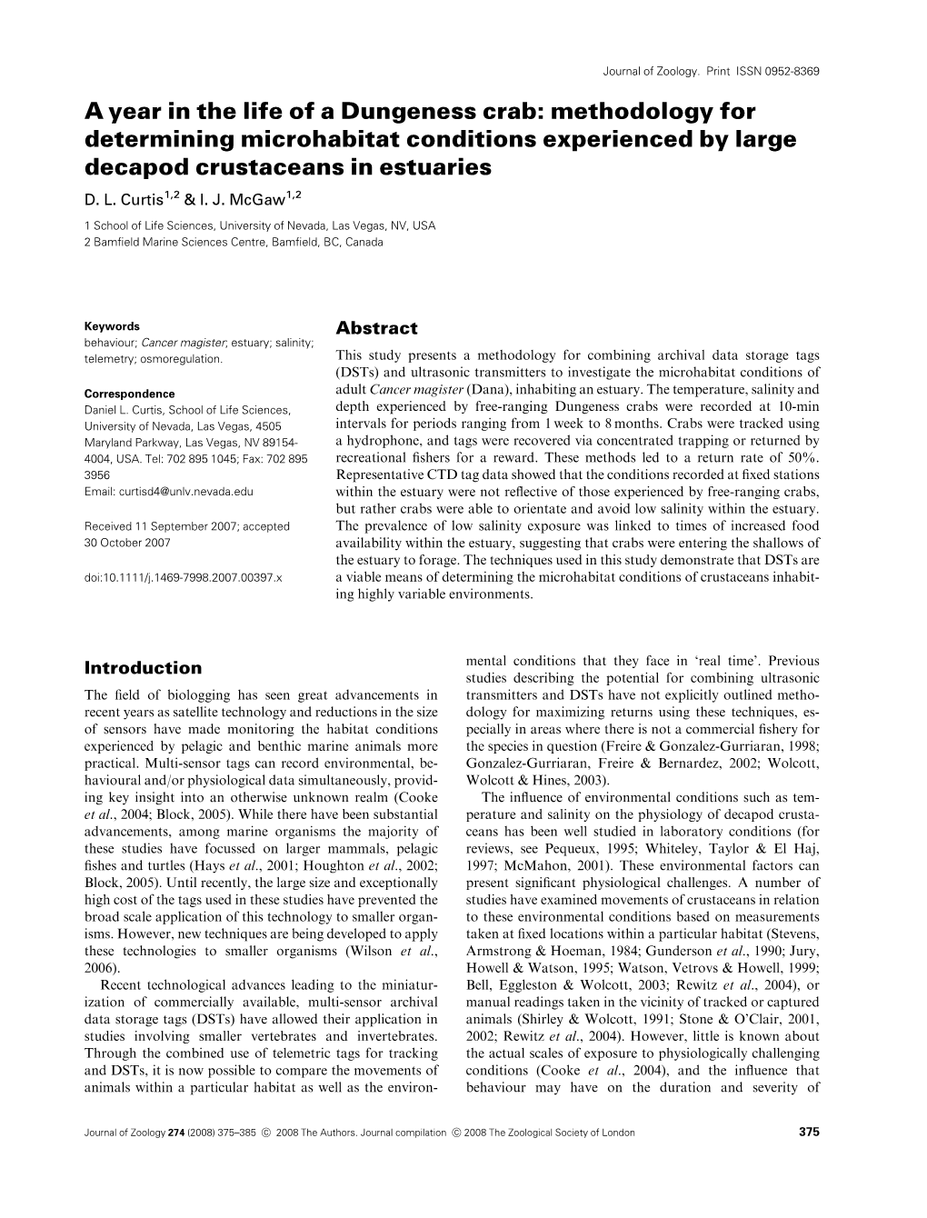 A Year in the Life of a Dungeness Crab: Methodology for Determining Microhabitat Conditions Experienced by Large Decapod Crustaceans in Estuaries D