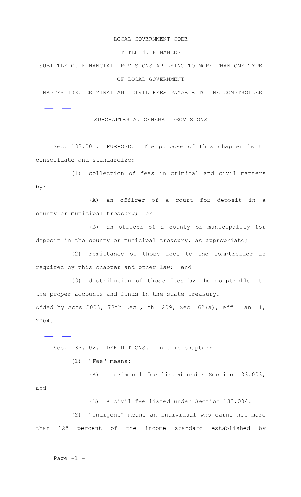 Subtitle C. Financial Provisions Applying to More Than One Type of Local Government