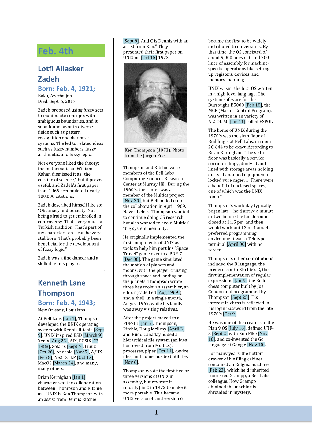 Feb. 4Th Presented Their First Paper on That Time, the OS Consisted of UNIX on [Oct 15] 1973