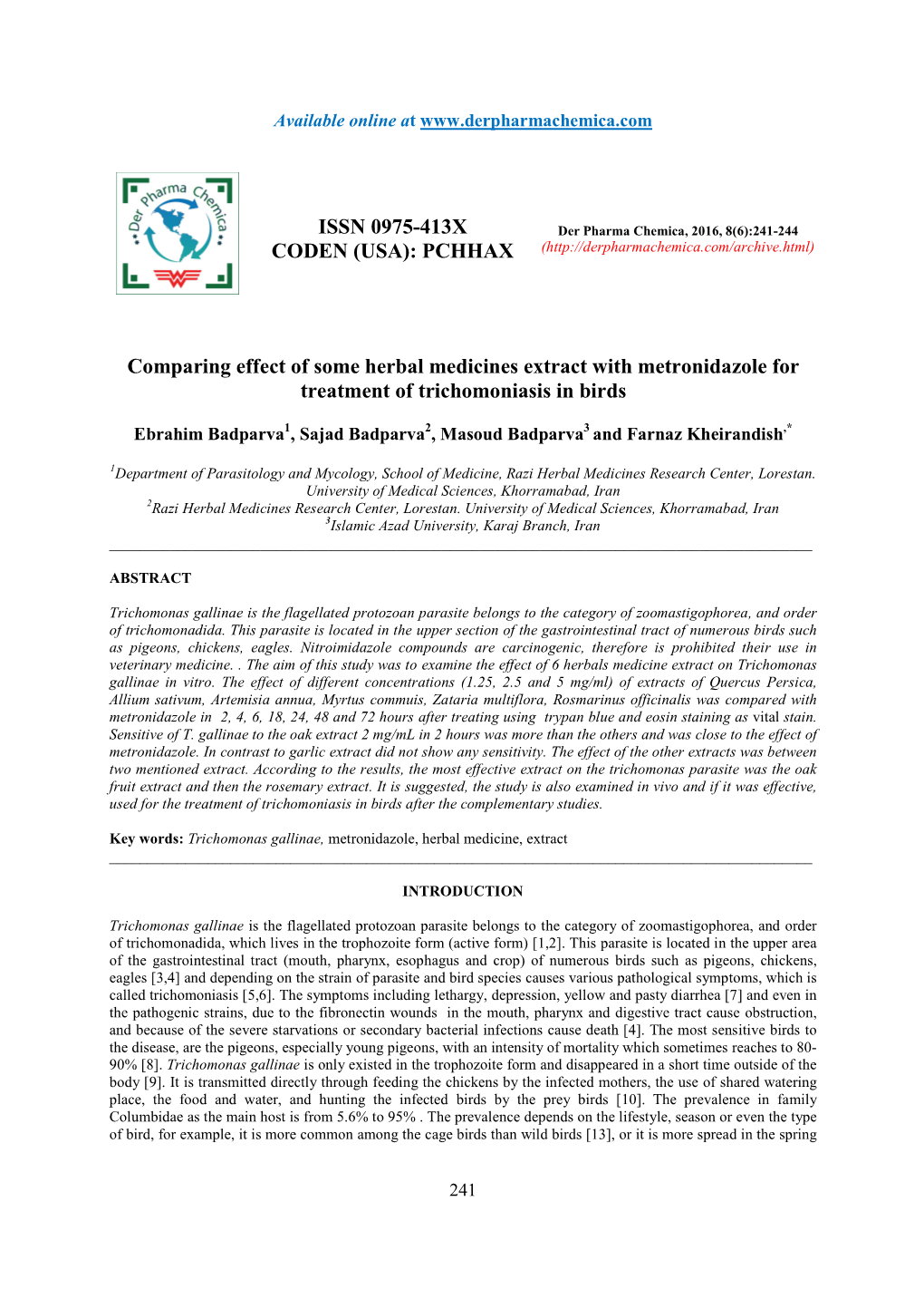 Comparing Effect of Some Herbal Medicines Extract with Metronidazole for Treatment of Trichomoniasis in Birds