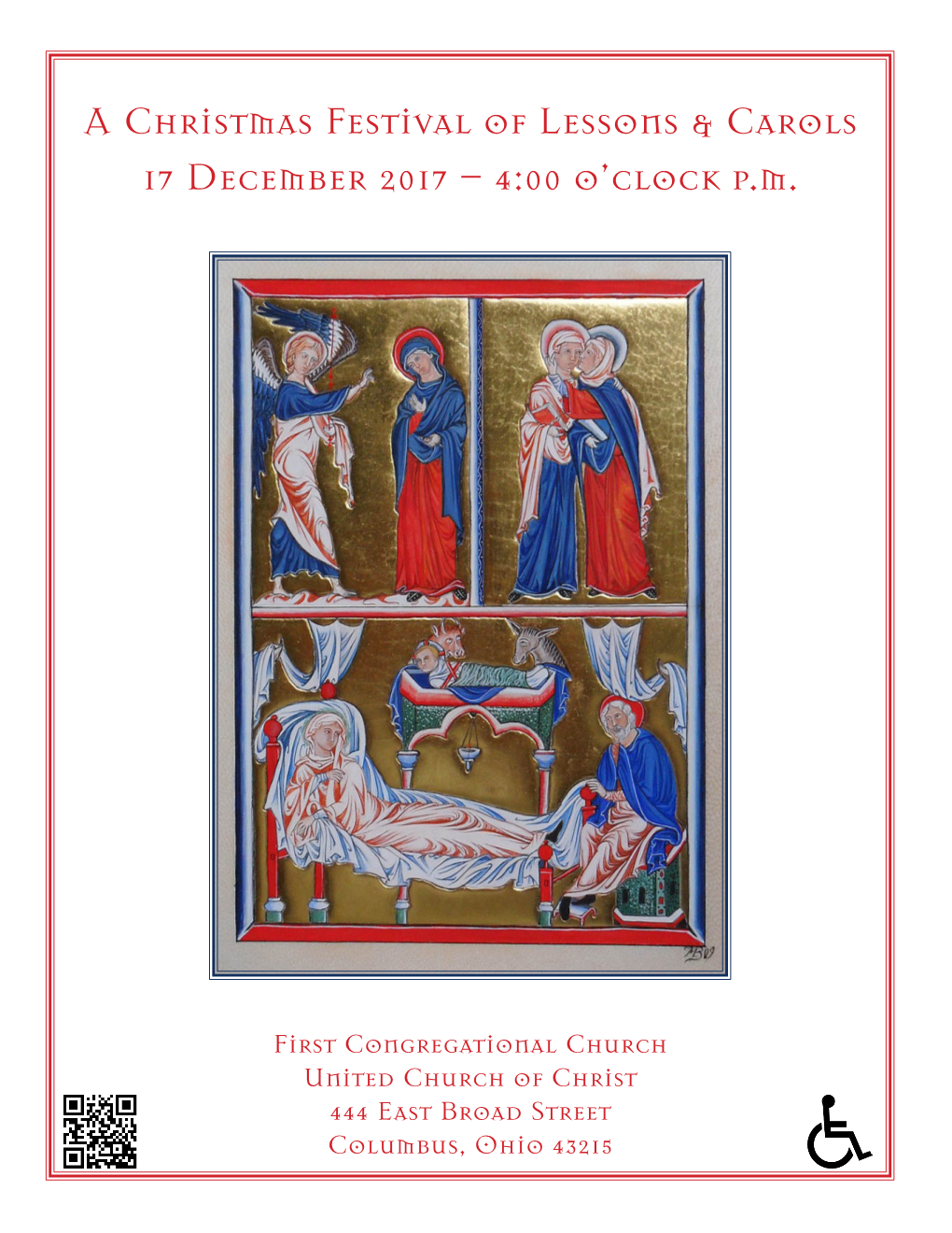 A Christmas Festival of Lessons & Carols 17 December 2017 – 4:00 O'clock P.M