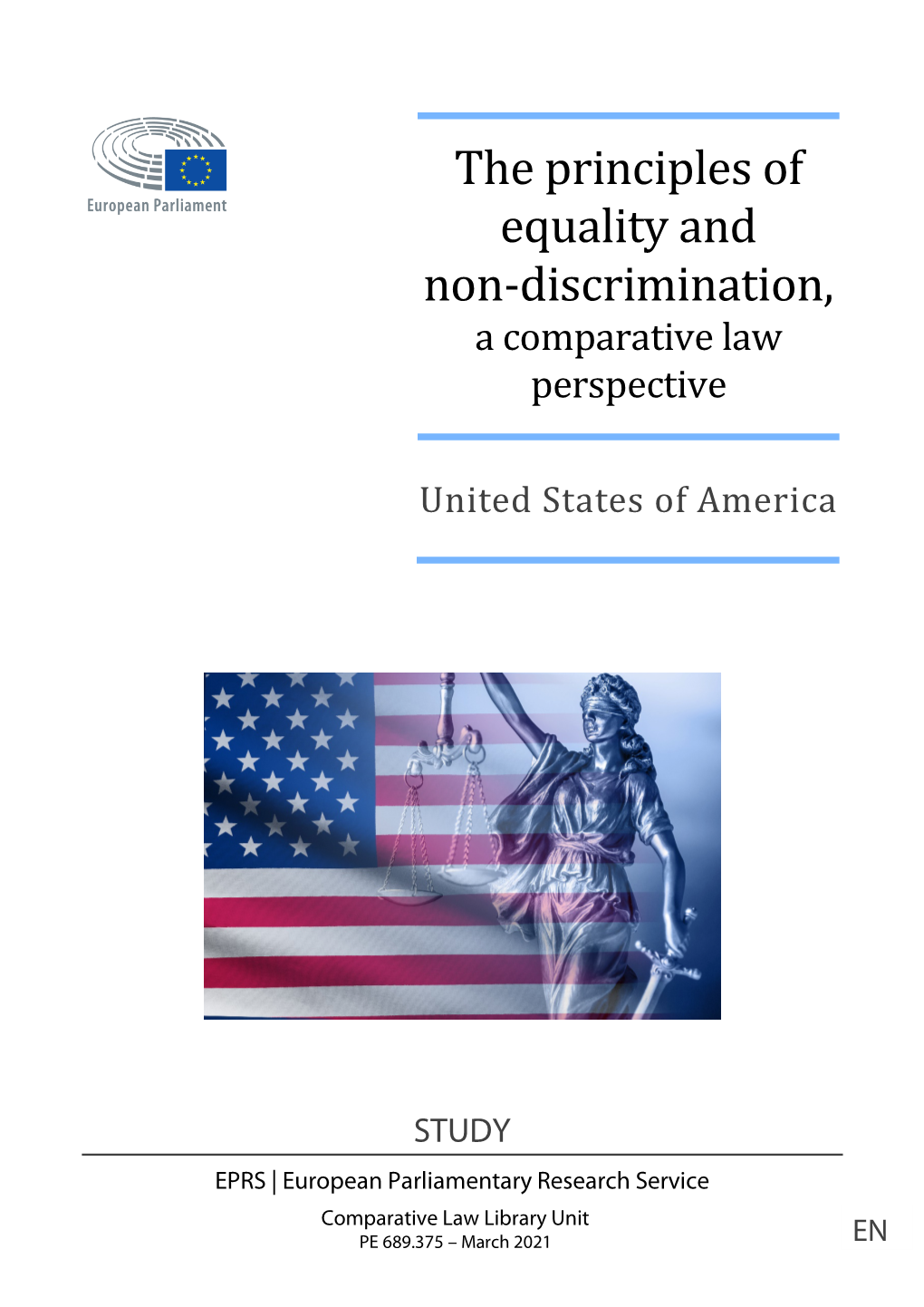 The Principles of Equality and Non-Discrimination, a Comparative-Law Perspective