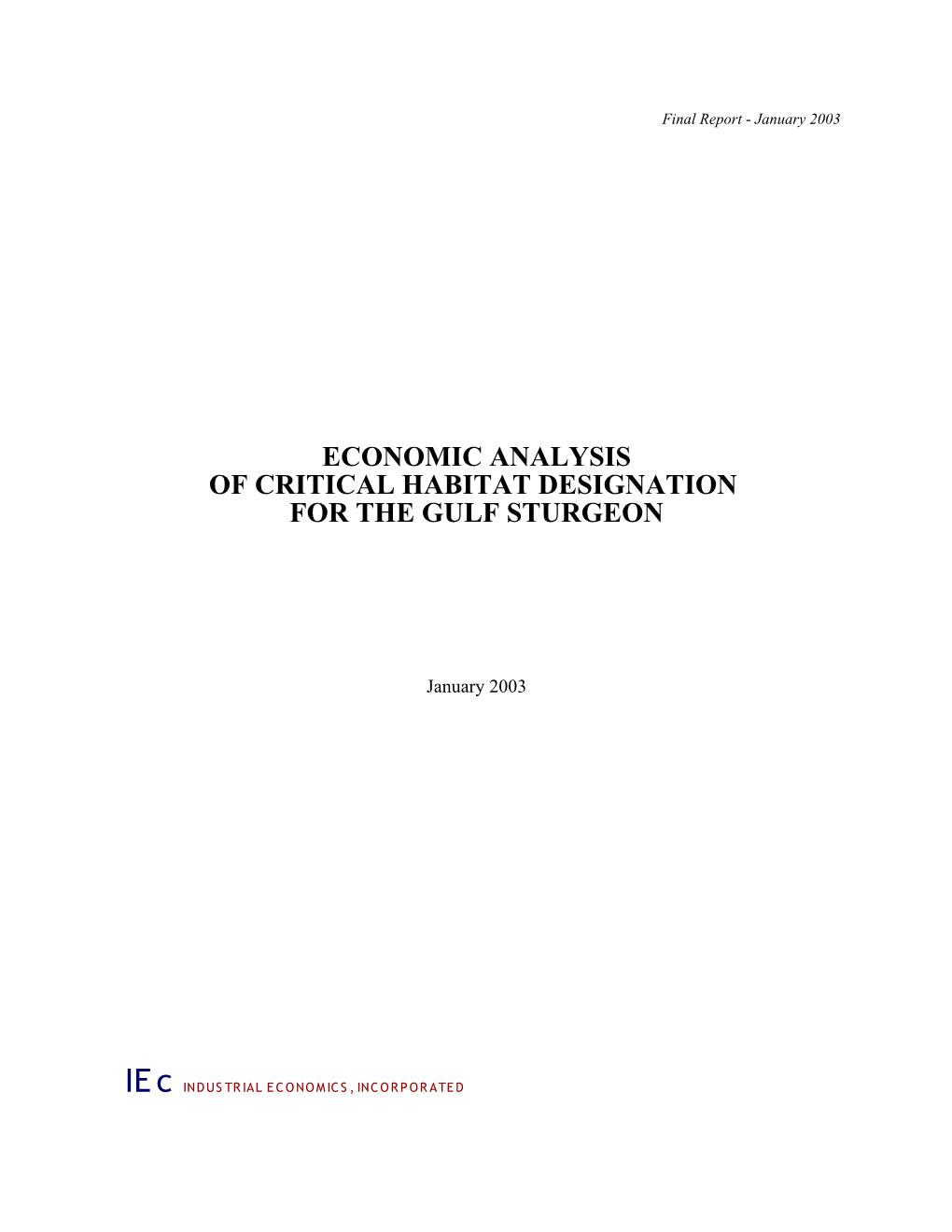 Economic Analysis of Critical Habitat Designation for the Gulf Sturgeon