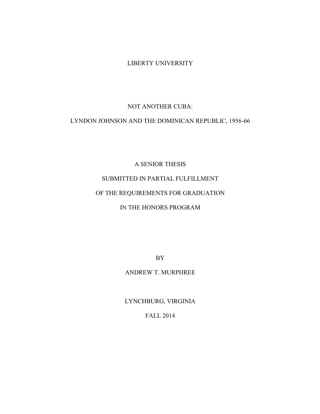 Lyndon Johnson and the Dominican Republic, 1956-66