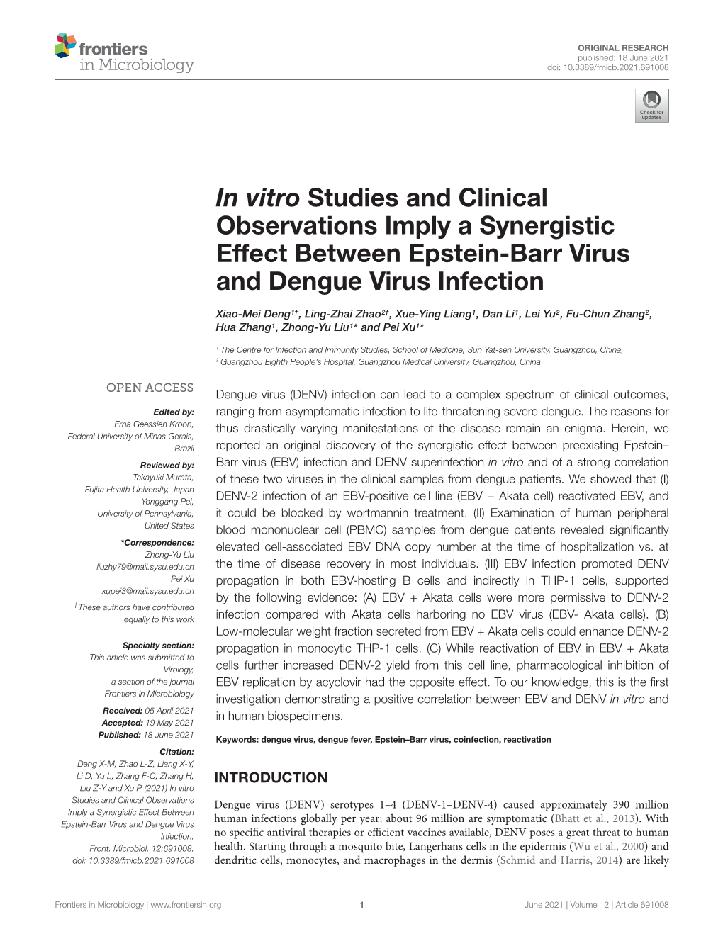 In Vitro Studies and Clinical Observations Imply a Synergistic Effect Between Epstein-Barr Virus and Dengue Virus Infection