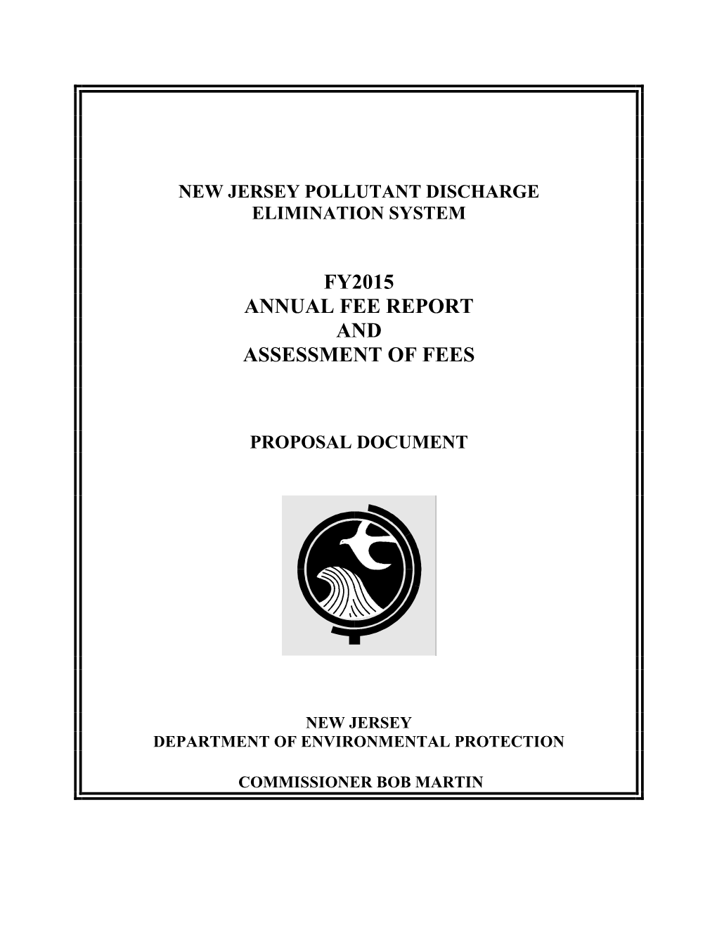 Fy2015 Annual Fee Report and Assessment of Fees