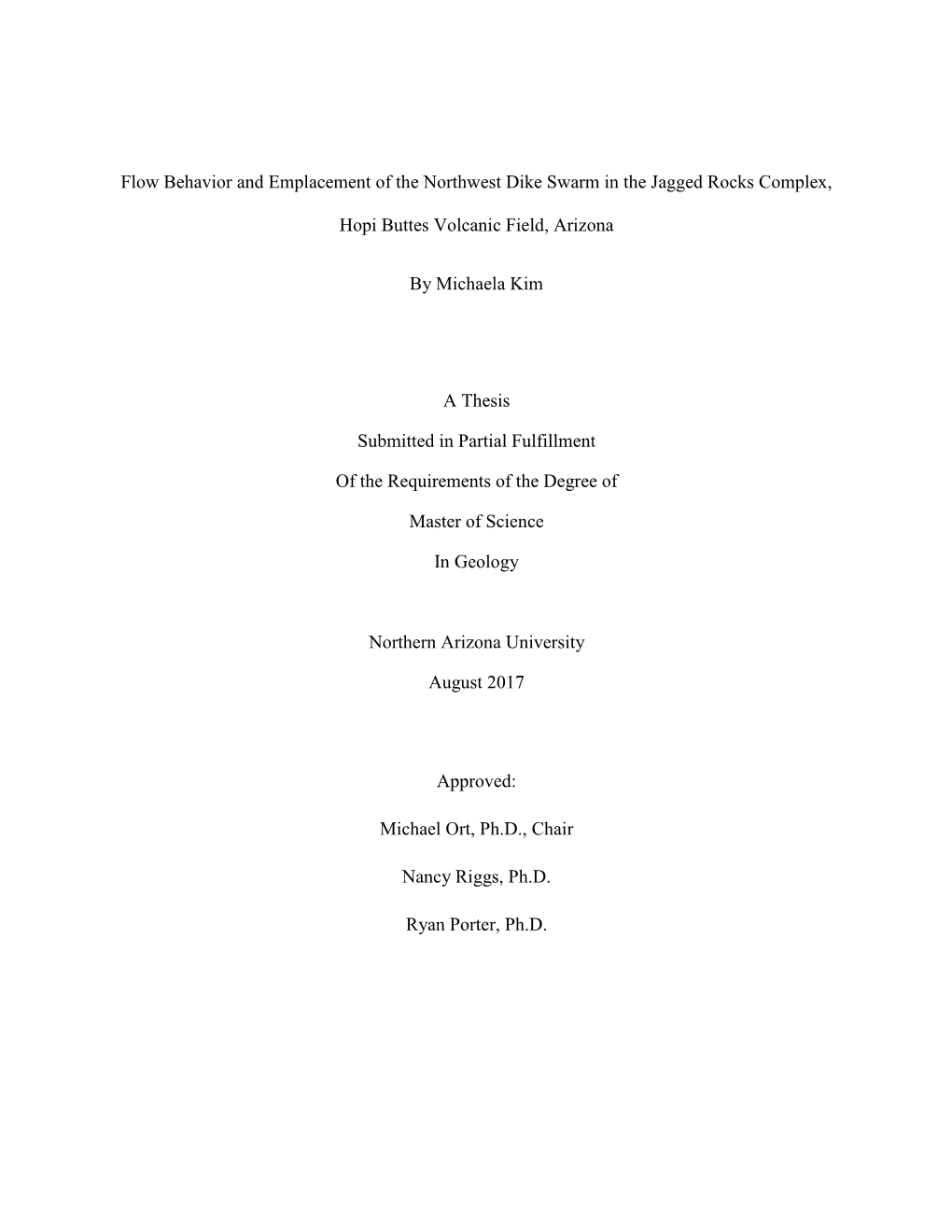 I Flow Behavior and Emplacement of the Northwest Dike Swarm in The