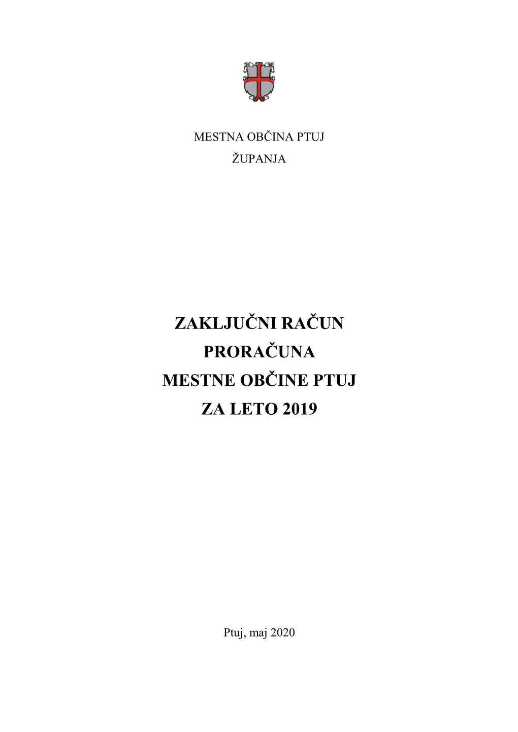 Zaključni Račun Mestne Občine Ptuj Za Leto 2019