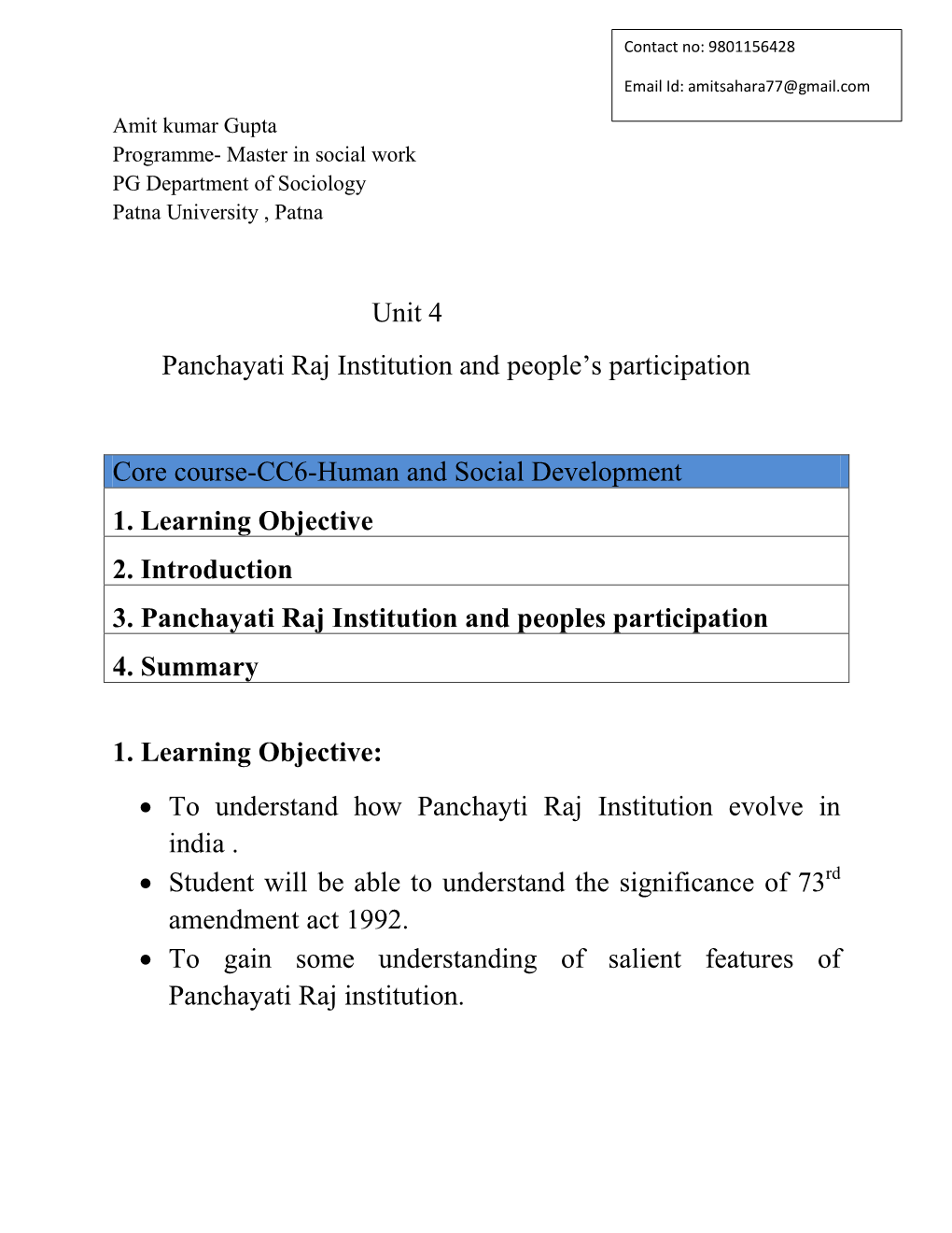 Unit 4 Panchayati Raj Institution and People's Participation 1. Learning