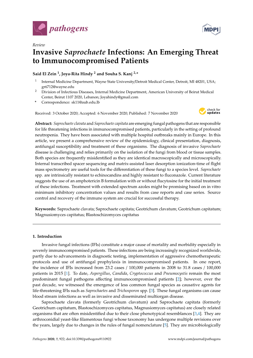 Invasive Saprochaete Infections: an Emerging Threat to Immunocompromised Patients