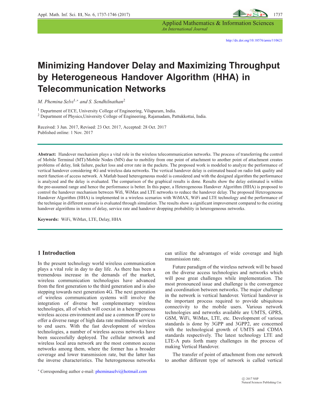 Minimizing Handover Delay and Maximizing Throughput by Heterogeneous Handover Algorithm (HHA) in Telecommunication Networks