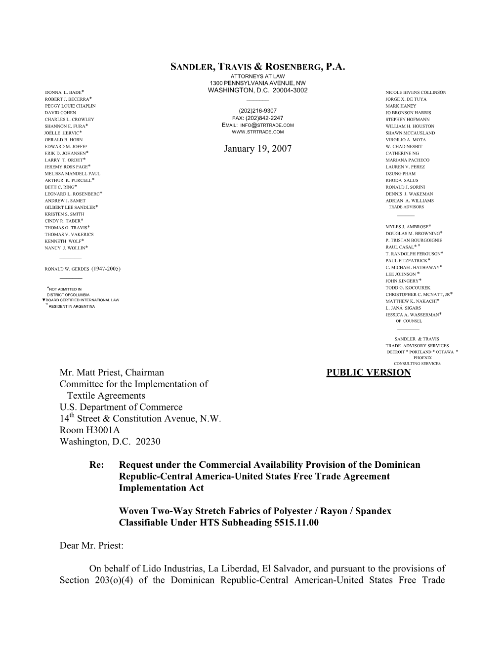 January 19, 2007 Mr. Matt Priest, Chairman PUBLIC VERSION