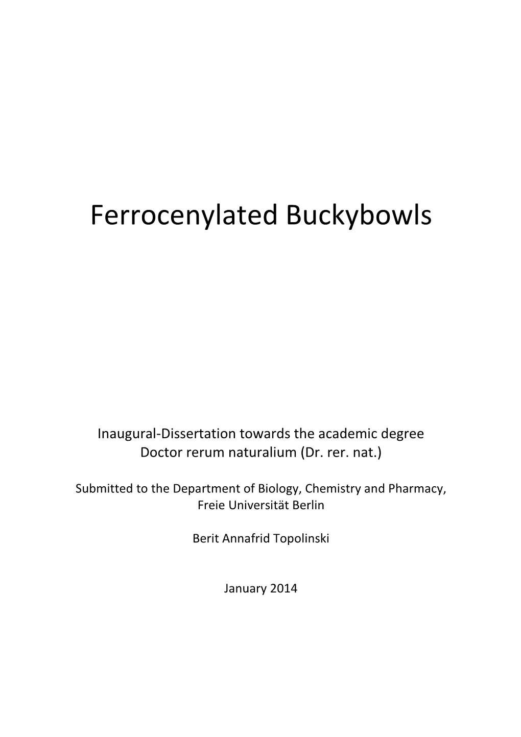 Ferrocenylated Buckybowls