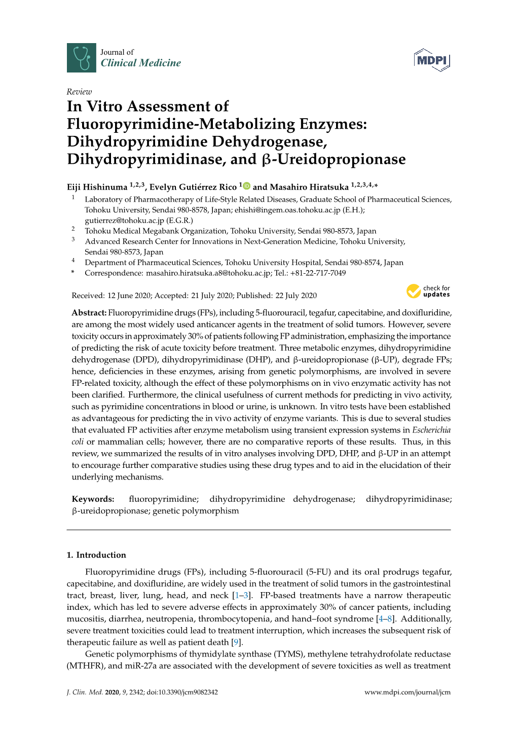 In Vitro Assessment of Fluoropyrimidine-Metabolizing Enzymes: Dihydropyrimidine Dehydrogenase, Dihydropyrimidinase, and -Ureidop