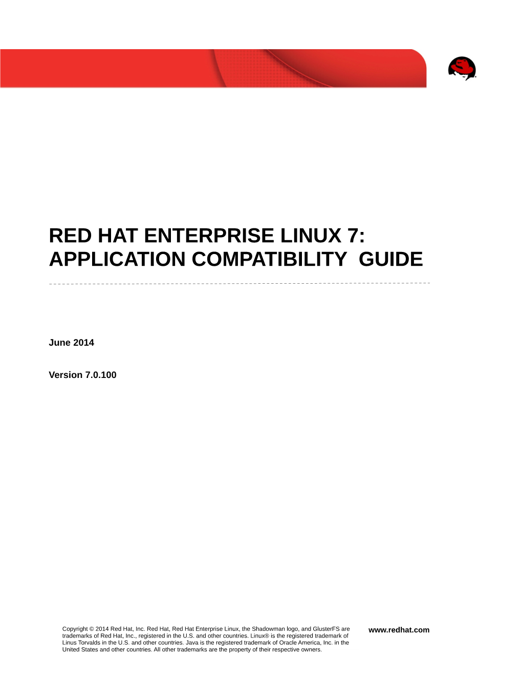 Red Hat Enterprise Linux 7: Application Compatibility Guide