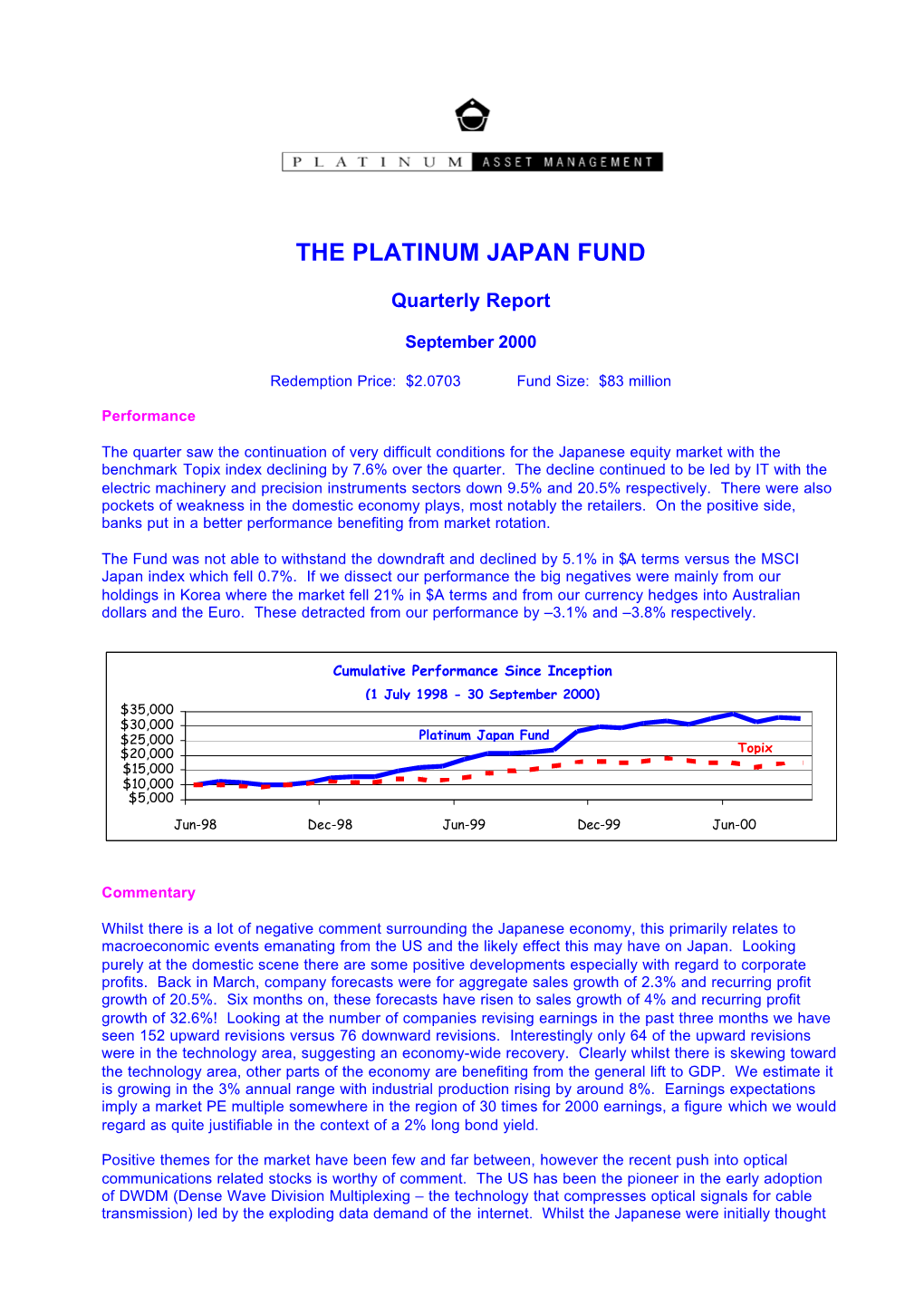 The Platinum Japan Fund