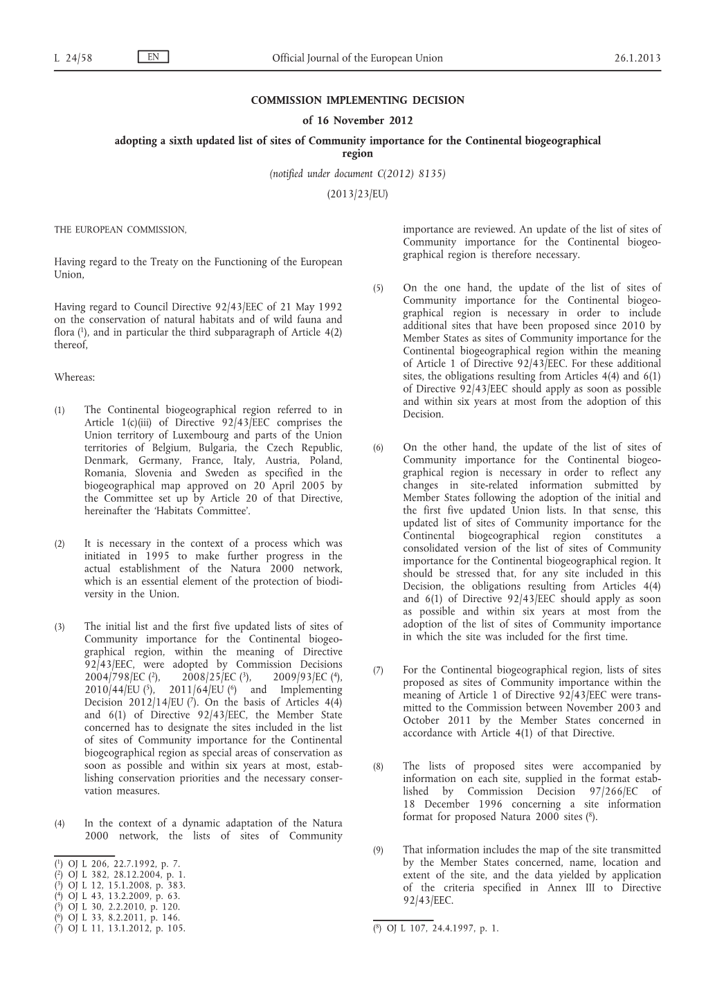 COMMISSION IMPLEMENTING DECISION of 16 November 2012
