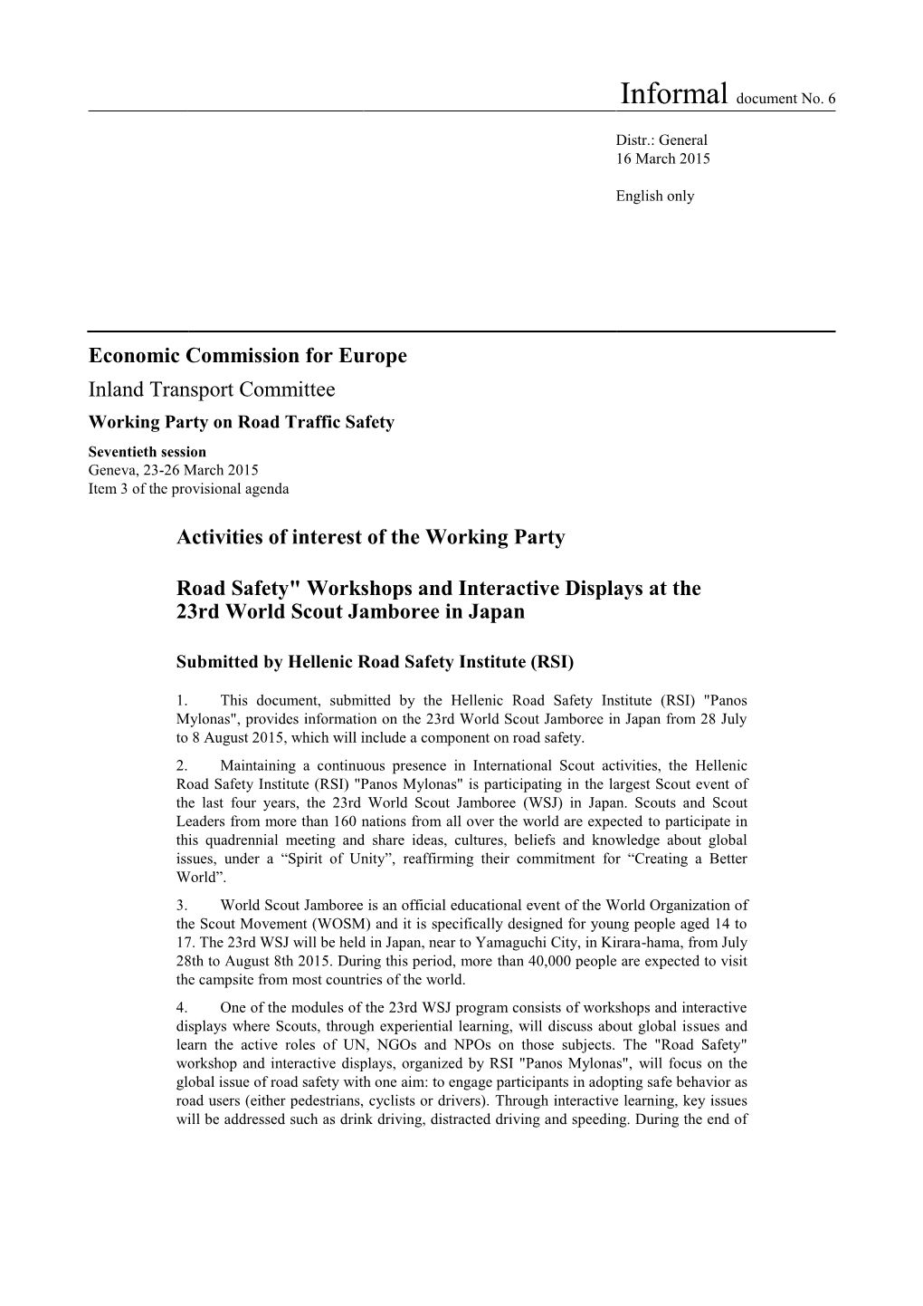 United Nations (UN) ECOSOC Consultative Status, Is an Active Member of the European Transport Safety Council (ETSC) and a National Safety Committee Member