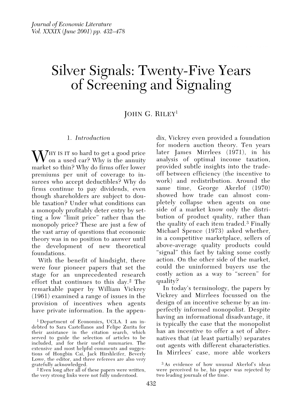 Silver Signals: Twenty-Five Years of Screening and Signaling