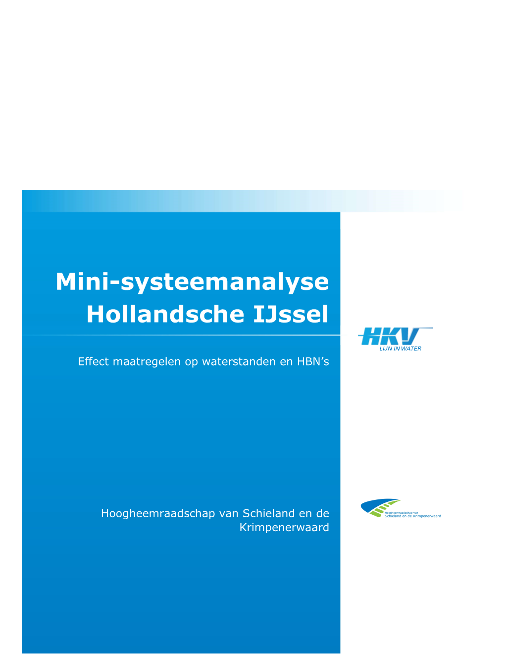 Mini-Systeemanalyse Hollandsche Ijssel