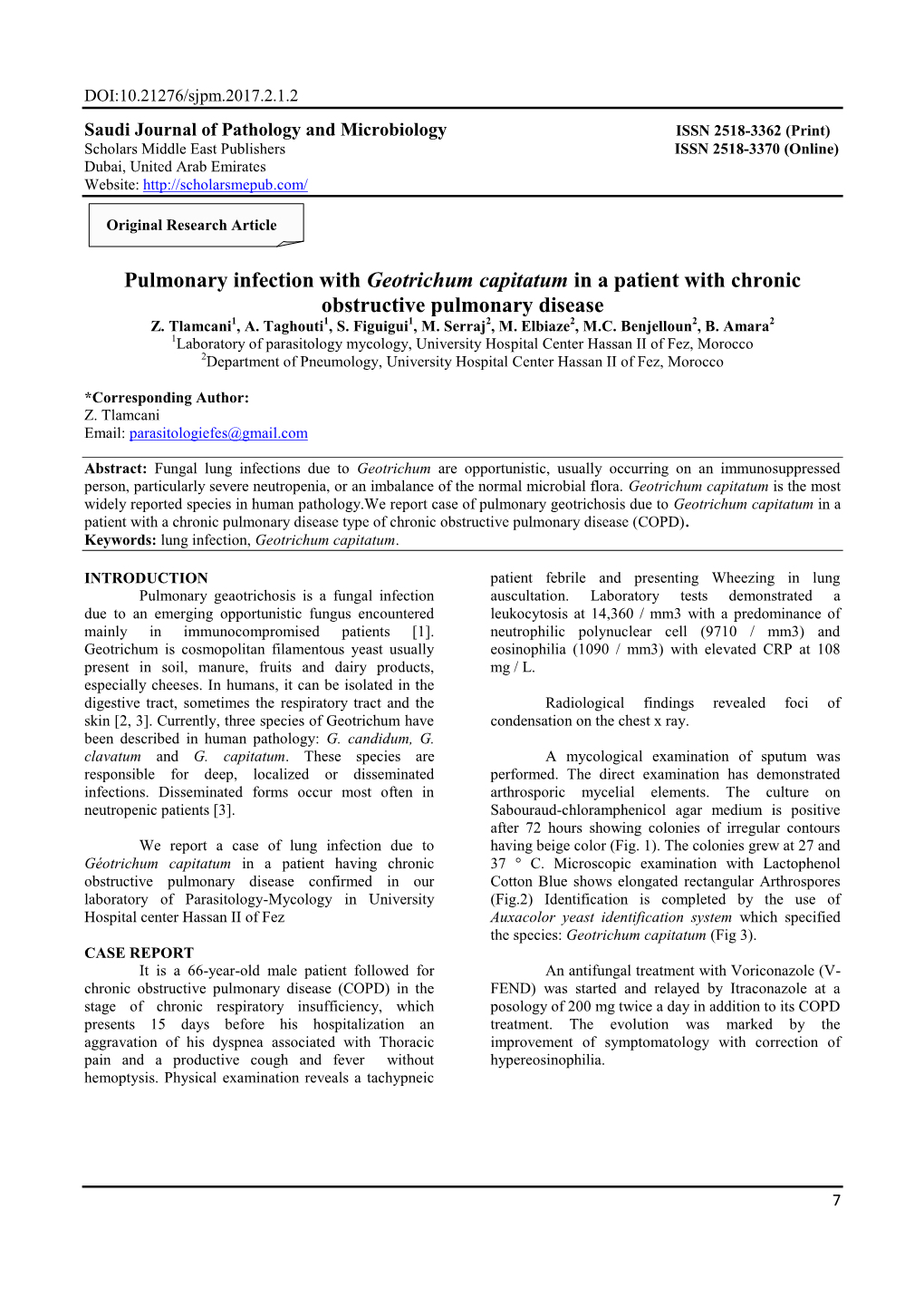 Pulmonary Infection with Geotrichum Capitatum in a Patient with Chronic Obstructive Pulmonary Disease Z