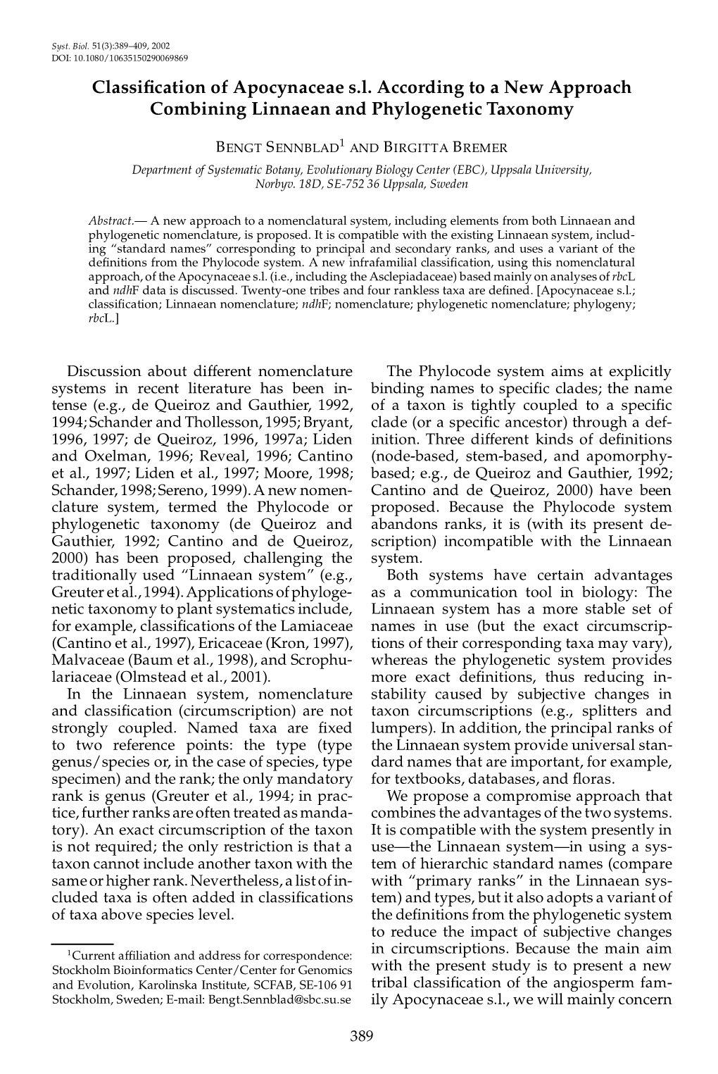 Classification of Apocynaceae S. L. According to a New Approach