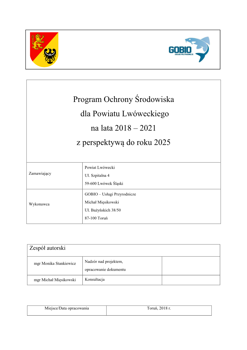 Program Ochrony Środowiska Dla Powiatu Lwóweckiego Na Lata 2018 – 2021 Z Perspektywą Do Roku 2025