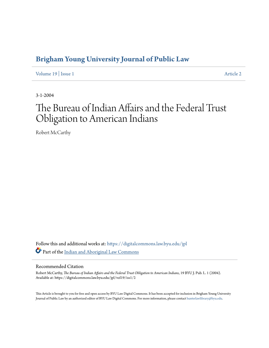 The Bureau of Indian Affairs and the Federal Trust Obligation to American Indians, 19 BYU J