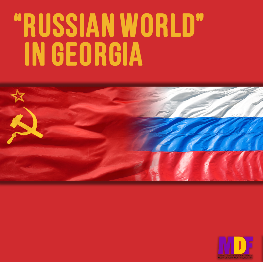 Russian World” in Georgia