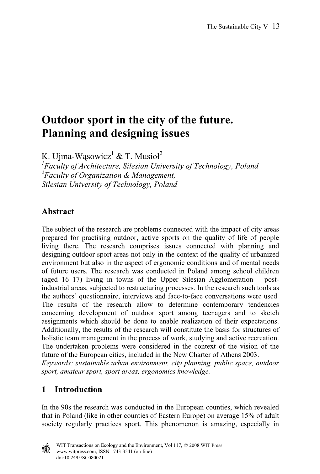 Outdoor Sport in the City of the Future. Planning and Designing Issues