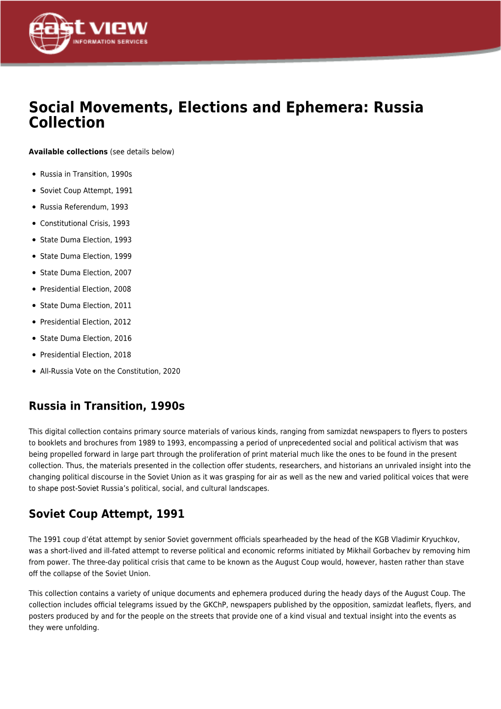 Social Movements, Elections and Ephemera: Russia Collection